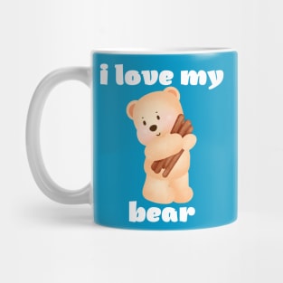 i love my bear Mug